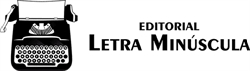 Horario de apertura Editorial Letra Minúscula, Rubí