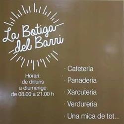 Horario de apertura La Botiga Del Barri, Sant Carles de la Rapita