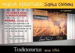 Horario de apertura Tradicionarius, Santa Coloma de Gramenet