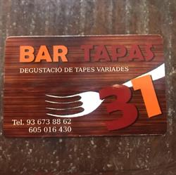 Horario de apertura Bar Tapas 31 S.c.p., Sant Boi de Llobregat