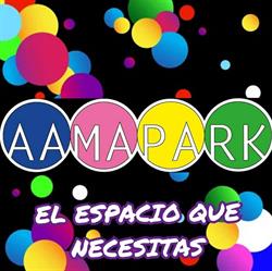 Horario de apertura Aamapark, Madrid