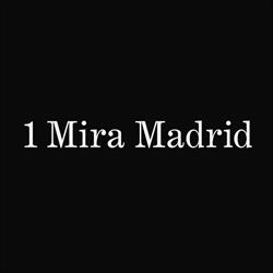 1 MIRA MADRID en Madrid (Centro) - Horario de apertura