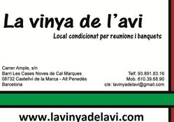 Horario de apertura La Vinya de l'Avi - Local per reunions i celebracions, Les Cases Noves de Cal Marques