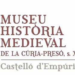 Horario de apertura Museo de Historia Medieval de la Curia-Preso, s.XIV, Castello d'Empuries