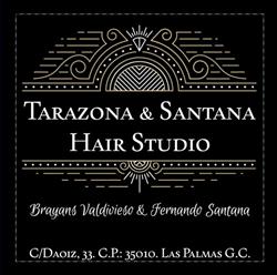Horario de apertura Tarazona y Santana Hair Studio, Las Palmas de Gran Canaria