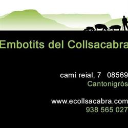 Horario de apertura EMBOTITS DEL COLLSACABRA, Cantonigros