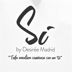 Horario de apertura Sí By Desireé Madrid, 