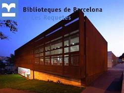 Biblioteca Les Roquetes en Barcelona (Nou Barris) - Horario de apertura