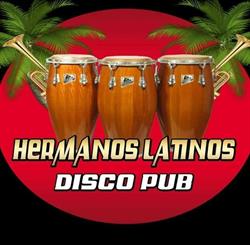 Disco Pub Hermanos Latinos en Madrid (Ciudad Lineal) - Horario de apertura