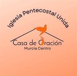 Horario de apertura Iglesia Pentecostal Unida Casa de Oración, Murcia