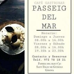 Horario de apertura Passeig del mar café gastrobar, Sant Feliu de Guíxols