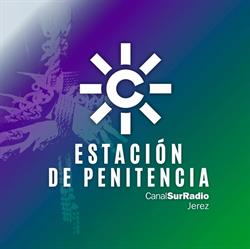 Horario de apertura Estacion de Penitencia de Canal Sur Radio en Jerez, Jerez de la Frontera