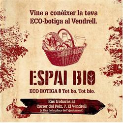 Horario de apertura Espai Bio, El Vendrell