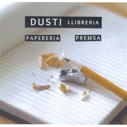 Horario de apertura DUSTI Librería Papelería Prensa Les Corts Collblanc, Barcelona