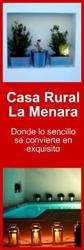 Horario de apertura Casa Rural La Menara, La Parra