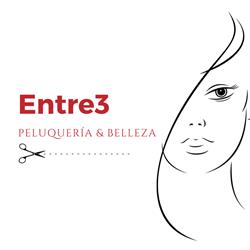Entre3 peluqueria y belleza en Madrid (Centro) - Horario de apertura