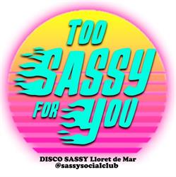 Horario de apertura Sassy Social Club, Lloret de Mar