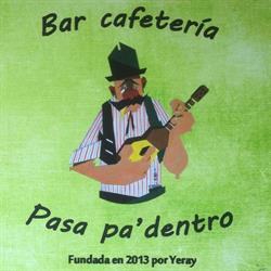 Horario de apertura Pasa pa dentro, Arrecife