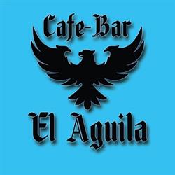 Horario de apertura El Aguila Cafe-Bar, Ávila