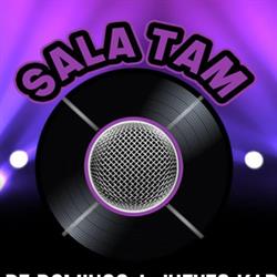 Karaoke Sala Tam en Madrid (Arganzuela) - Horario de apertura