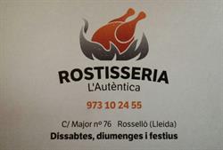 Horario de apertura Rostisseria l'Autèntica, Rossello
