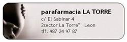 Horario de apertura Parafarmacia la Torre, León