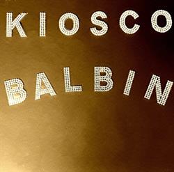 Horario de apertura Kiosco Balbin Gijon,