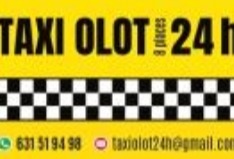 Taxiolot24h en Olot (La Garrotxa) - Horario de apertura
