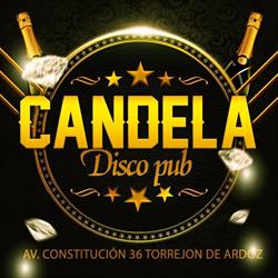 Horario de apertura Candela ambiente latino, Torrejón de Ardoz