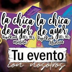 Horario de apertura La Chica de Ayer - Móstoles, 