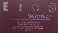 Horario de apertura Eros Moda, Lourenza