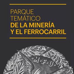 Horario de apertura Parque Temático de la Minería y el Ferrocarril de Utrillas, 