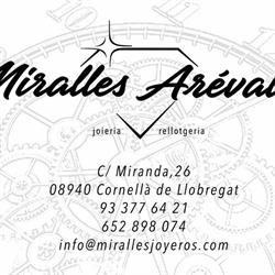 Horario de apertura Miralles Arévalo – Joyeria y Relojeria, Cornellà de Llobregat