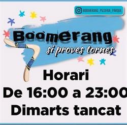 Horario de apertura PIZZERIA Y PARQUE INFANTIL "BOOMERANG", Castello d'Empuries
