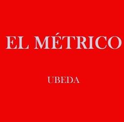 Horario de apertura El Metrico, Úbeda