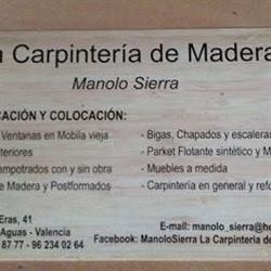 Horario de apertura Manolo Sierra La Carpinteria de Madera, Siete Aguas