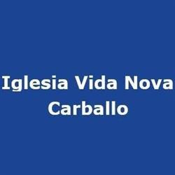 Horario de apertura Iglesia Evangelica Vida Nova Carballo, 