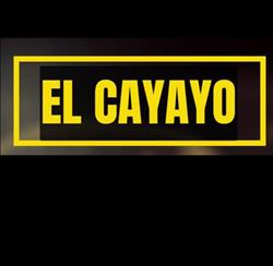 Horario de apertura El Cayayo, De Burrerro
