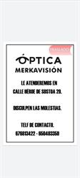 OPTICA MERKAVISION HEROES DE SOSTOA en Málaga (Distrito Centro) - Horario de apertura