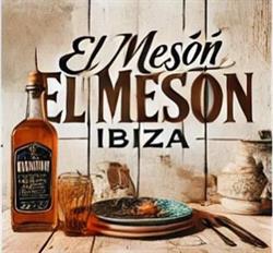 Horario de apertura El Mesón Ibiza, Sant Antoni de Portmany
