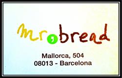 Horario de apertura Mr. Bread, Barcelona
