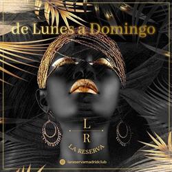 La Reserva Club en Madrid (Centro) - Horario de apertura