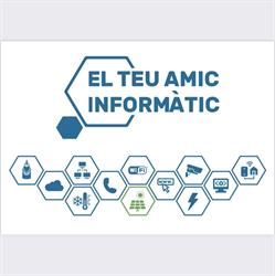 Horario de apertura El Teu Amic Informàtic, Girona