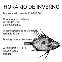 Horario de apertura Taberna do Jefe, Cangas