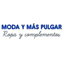 Horario de apertura Moda y más Pulgar, 