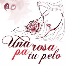 Horario de apertura Una rosa pa tu pelo, Puerto Real