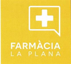 Horario de apertura Farmàcia La Plana, Sant Andreu de la Barca