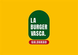 Horario de apertura Hamburguesería La Burger Vasca Galdakao (Próximamente COMMONS The Premium Burger),