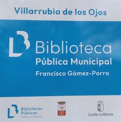 Horario de apertura Biblioteca Pública Municipal "Francisco Gómez-Porro", Villarrubia de los Ojos