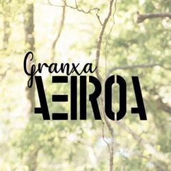 Horario de apertura Granxa Aeiroá, Láncara